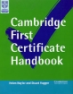 Cambridge First Certificate Handbook Издательство: Cambridge University Press, 1999 г Мягкая обложка, 220 стр ISBN 0-521-62919-5, 0-521-62918-7, 0-521-66658-9, 0-521-62917-9 Язык: Английский Формат: 220x280 инфо 6952p.
