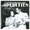 Les Plus Grands Airs D'Operettes (2 CD) Серия: Dans La Meme инфо 3019t.